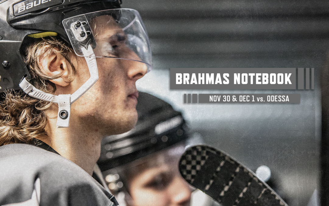 Brahmas Notebook: Nov 30-Dec 1 vs. Odessa