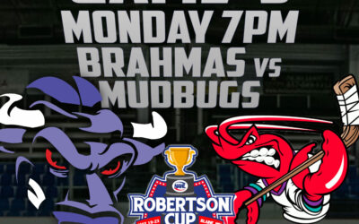 BRAHMAS vs MUDBUGS TONIGHT – Must Win Game 5 is 7pm Puck Drop